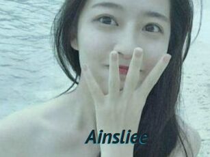 Ainsliee