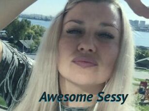 Awesome_Sessy