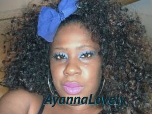 AyannaLovely