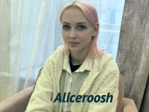 Aliceroosh