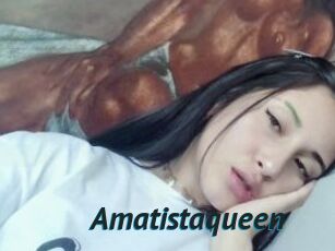 Amatistaqueen