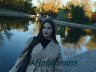 Arianacrooss