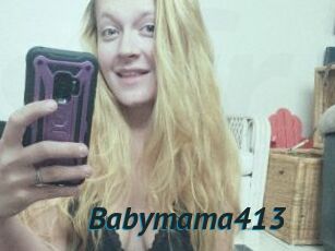 Babymama413