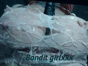 Bandit_girlxxx