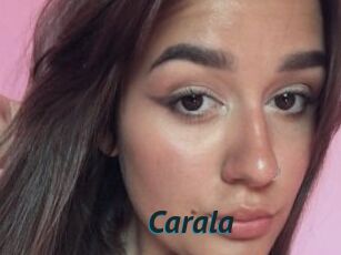 Carala