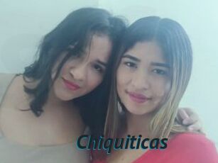 Chiquiticas