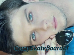 CrazySkateBoarder