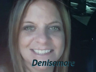 Denisemore