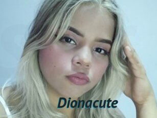 Dionacute