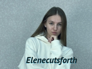 Elenecutsforth