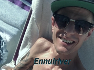 Ennuiriver