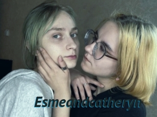 Esmeandcatheryn