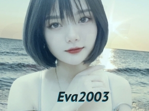 Eva2003