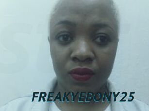 FREAKYEBONY25