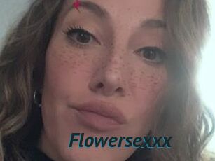 Flowersexxx