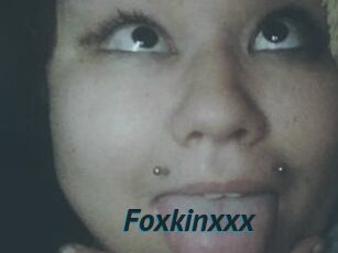 Foxkinxxx