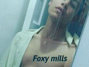 Foxy_mills