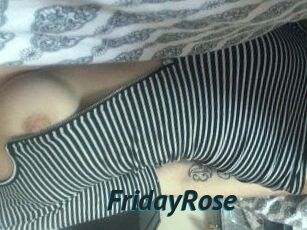 FridayRose