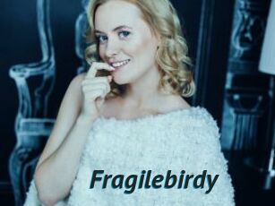 Fragilebirdy