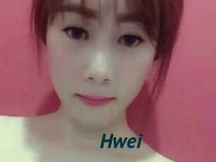 Hwei