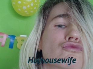 Hothousewife