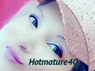 Hotmature40