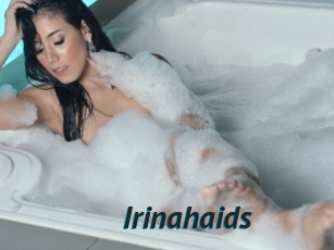 Irinahaids