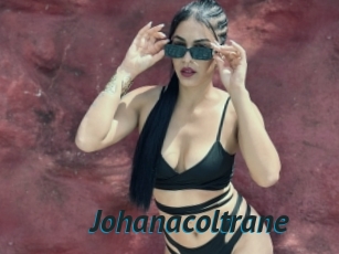 Johanacoltrane