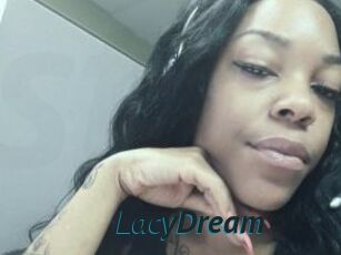 LacyDream