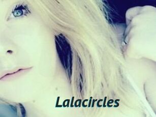 Lalacircles