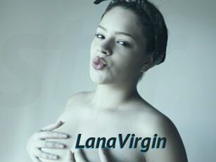 LanaVirgin