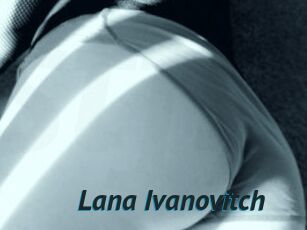 Lana_Ivanovitch