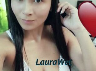 LauraWet