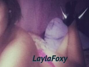 LaylaFoxy