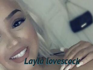 Layla_lovescock