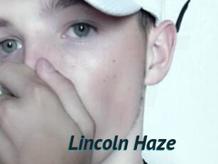 Lincoln_Haze