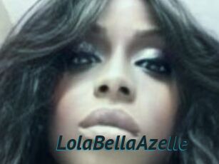 LolaBellaAzelle