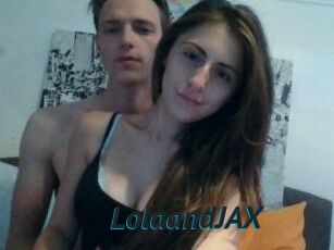 LolaandJAX