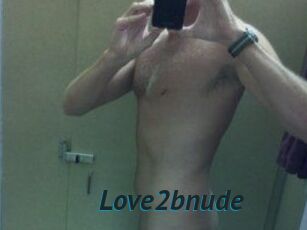 Love2bnude