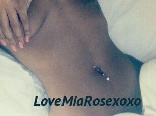 LoveMiaRosexoxo