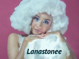 Lanastonee