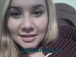 Latinahotxx51