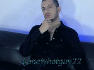 Lonelyhotguy22