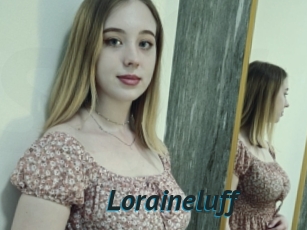 Loraineluff