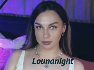 Lounanight