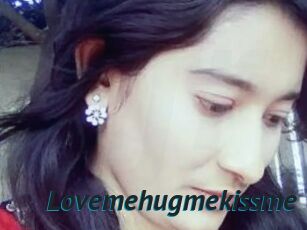 Lovemehugmekissme