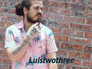 Luistwothree