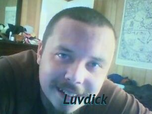 Luvdick