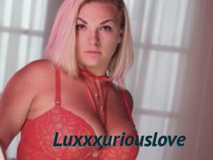 Luxxxuriouslove