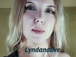 Lyndanalive